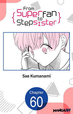 From Superfan to Stepsister #060