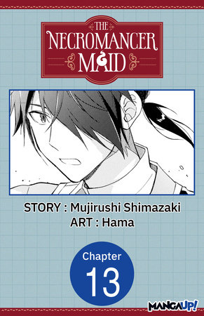 The Necromancer Maid #013 by Mujirushi Shimazaki and Hama