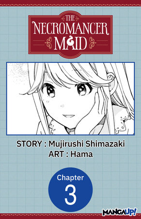 The Necromancer Maid #003 by Mujirushi Shimazaki and Hama