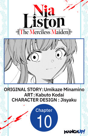 Nia Liston: The Merciless Maiden #010