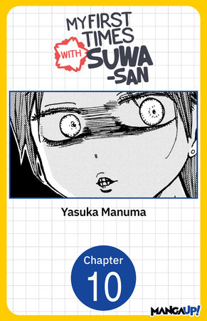 My First Times with Suwa-san #010