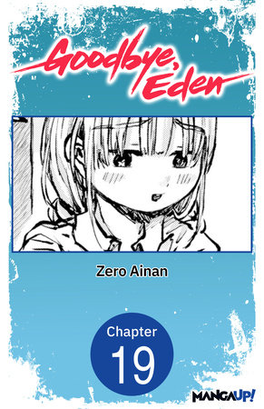 Goodbye, Eden #019
