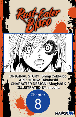 Rust-Eater Bisco #008 by Shinji Cobkubo and Yusuke Takahashi