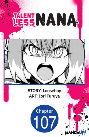Talentless Nana #107 by Looseboy and Iori Furuya