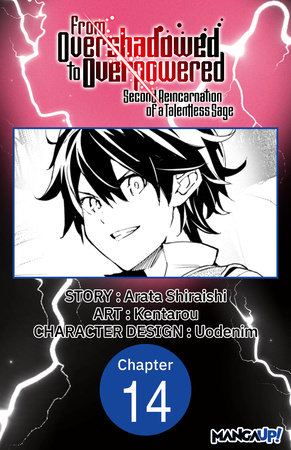 From Overshadowed to Overpowered: Second Reincarnation of a Talentless Sage #014 by Arata Shiraishi and Kentarou