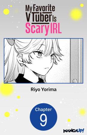 My Favorite VTuber Is Scary IRL #009 by Riyo Yorima