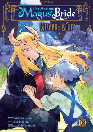 The Ancient Magus' Bride: Wizard's Blue Vol. 10 by Makoto Sanda