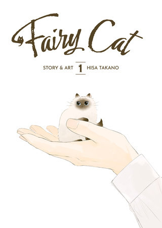 Fairy Cat Vol. 1 by Hisa Takano