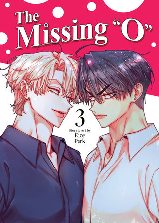 The Missing "O" (Comic) Vol. 3 by Face Park