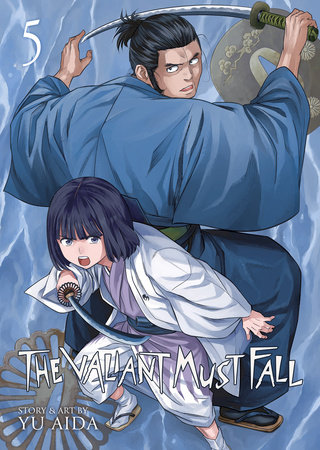 The Valiant Must Fall Vol. 5 by Yu Aida