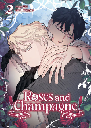Roses and Champagne (Comic) Vol. 2 by ZIG