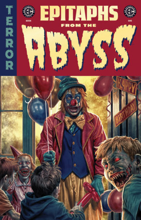 EC Epitaphs from the Abyss: Book One Library Edition by Amy Roy, Brian Azzarello and Chris Condon