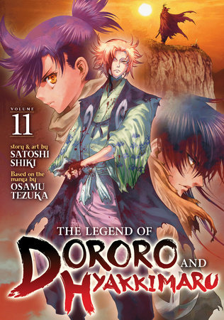 The Legend of Dororo and Hyakkimaru Vol. 11 by 