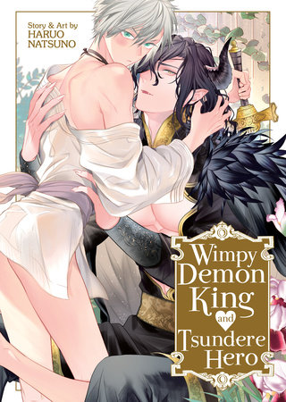 Wimpy Demon King and Tsundere Hero by Haruo Natsuno