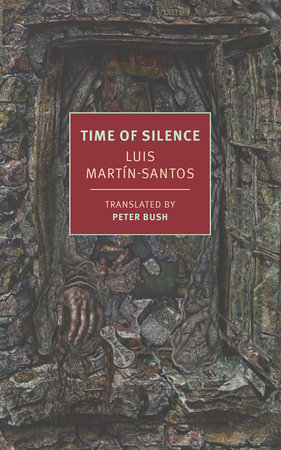 Time of Silence by Luis Martín-Santos