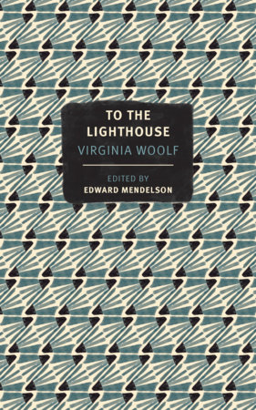 To the Lighthouse by Virginia Woolf