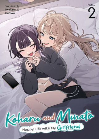 Koharu and Minato: Happy Life with My Girlfriend Vol. 2 by Hyaluron & Daruma