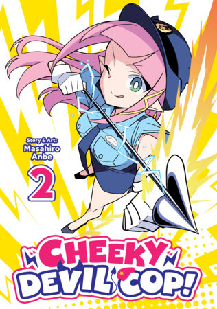 Cheeky Devil Cop! Vol. 2 by Masahiro Anbe