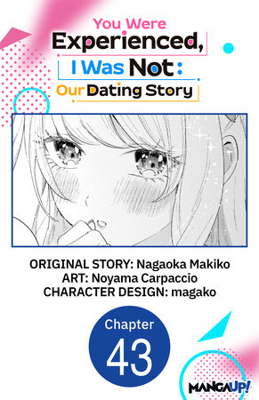 You Were Experienced, I Was Not: Our Dating Story #043 by Nagaoka Makiko and Noyama Carpaccio