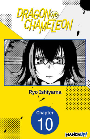 Dragon and Chameleon #010 by Ryo Ishiyama