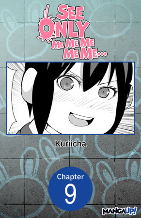 See Only Me Me Me Me Me.. #009