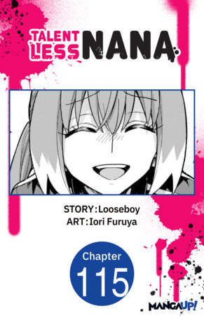 Talentless Nana #115 by Looseboy and Iori Furuya