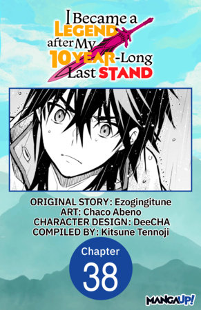 I Became a Legend after My 10 Year-Long Last Stand #038 by Ezogingitune and Chaco Abeno