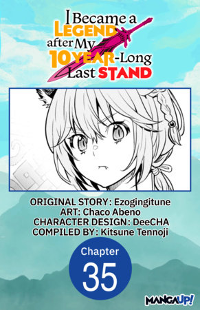 I Became a Legend after My 10 Year-Long Last Stand #035 by Ezogingitune and Chaco Abeno