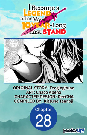 I Became a Legend after My 10 Year-Long Last Stand #028 by Ezogingitune and Chaco Abeno
