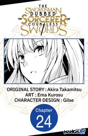 The Swordsman Dubbed the Sorcerer of Countless Swords #024 by Akira Takamitsu and Ema Kurosu