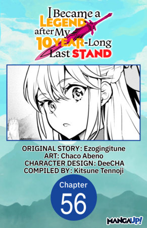 I Became a Legend after My 10 Year-Long Last Stand #056 by Ezogingitune and Chaco Abeno