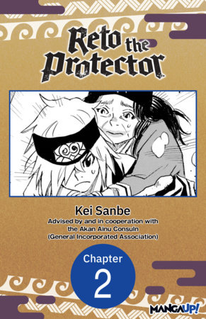 Reto the Protector #002 by Kei Sanbe