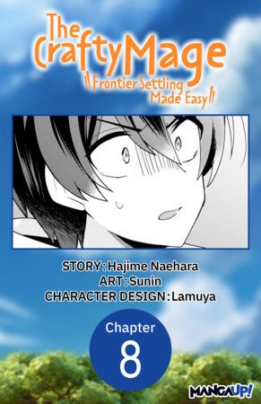 The Crafty Mage: Frontier Settling Made Easy #008