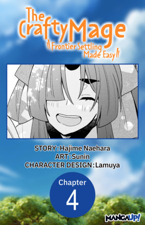 The Crafty Mage: Frontier Settling Made Easy #004