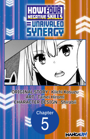 How Four Negative Skills = Unrivaled Synergy #005