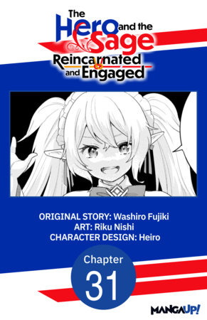 The Hero and the Sage, Reincarnated and Engaged #031