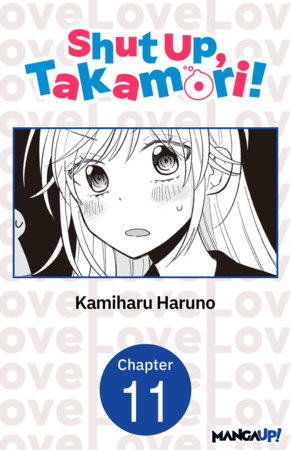 Shut Up, Takamori! #011