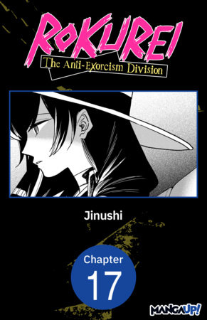 Rokurei: The Anti-Exorcism Division #017 by Jinushi