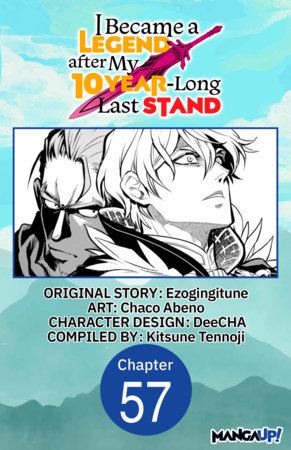 I Became a Legend after My 10 Year-Long Last Stand #057 by Ezogingitune and Chaco Abeno