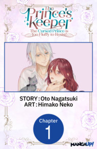 The Prince's Keeper: The Cursed Prince is Too Fluffy to Resist! #001