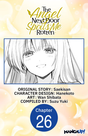 The Angel Next Door Spoils Me Rotten #026 by Saekisan and Wan Shibata