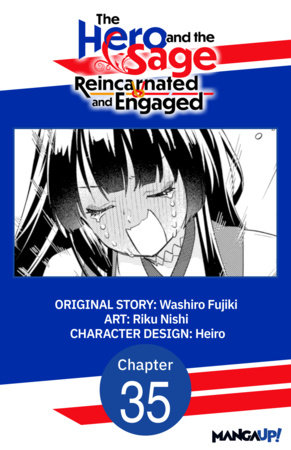 The Hero and the Sage, Reincarnated and Engaged #035