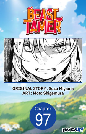Beast Tamer #097 by Moto Shigemura,Suzu Miyama