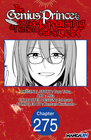 The Genius Prince's Guide to Raising a Nation Out of Debt #275 by Toru Toba, Mda and Kentaro Kurimoto