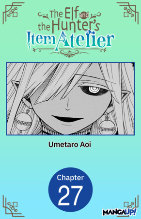 The Elf and the Hunter's Item Atelier #027