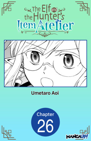 The Elf and the Hunter's Item Atelier #026