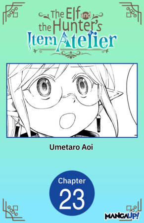 The Elf and the Hunter's Item Atelier #023
