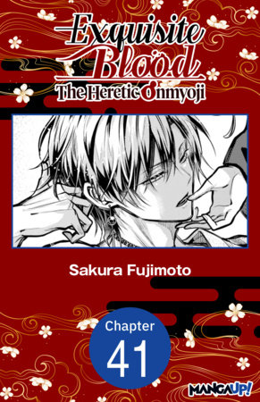 Exquisite Blood: The Heretic Onmyoji #041