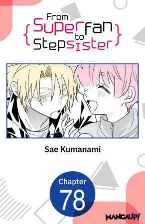 From Superfan to Stepsister #078 by Sae Kumanami