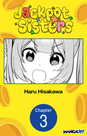 Jackpot Sisters #003 by Haru Hisakawa